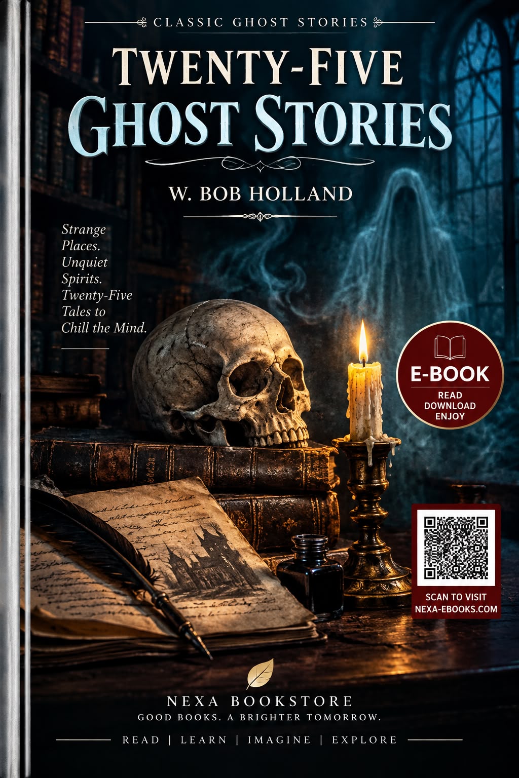 Cover of Twenty-Five Ghost Stories by W. Bob Holland (ed.)