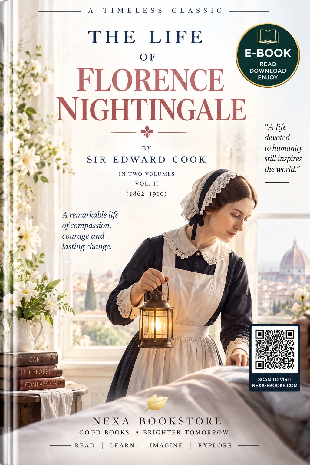 Cover of The Life of Florence Nightingale, Volume 2 by Sir Edward Tyas Cook